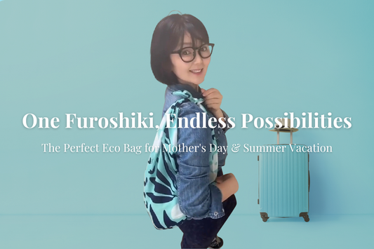 One Furoshiki, Endless Possibilities
