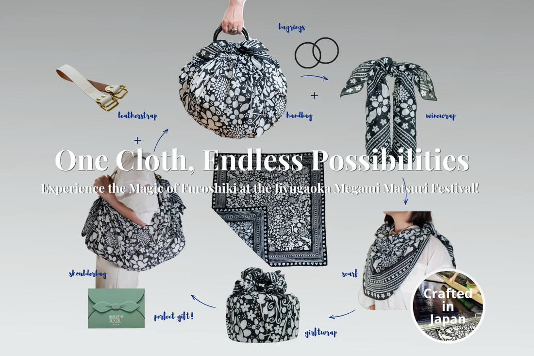 One Cloth, Endless Possibilities: Experience the Magic of Furoshiki at the Jiyugaoka Megami Matsuri Festival!