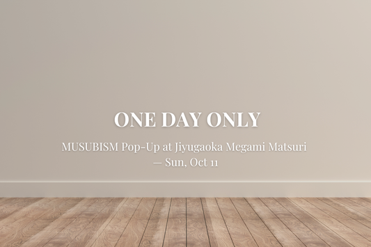 One-Day Pop-Up at Jiyugaoka Megami Matsuri (Sunday, October 11)